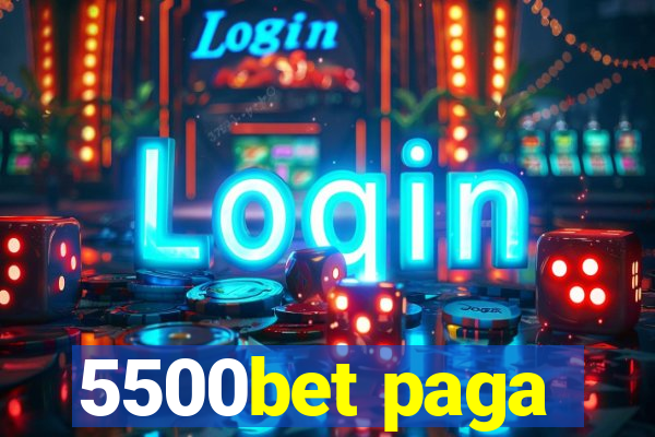 5500bet paga